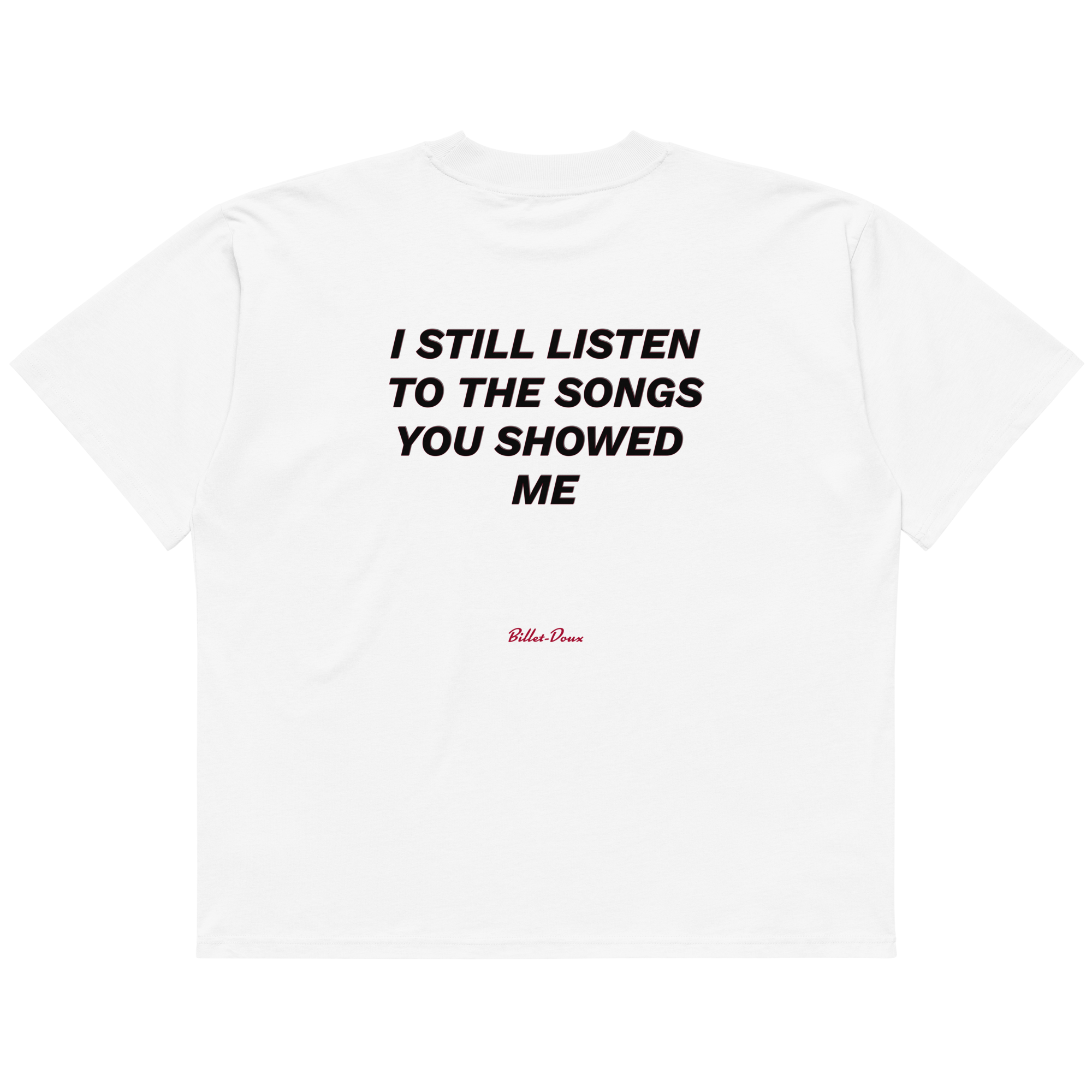 I still listen to the songs you showed me.