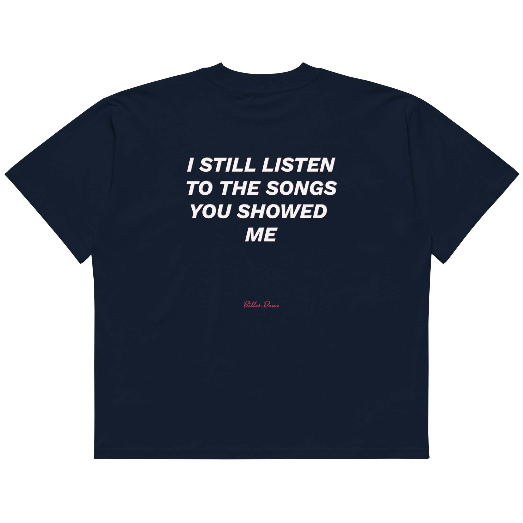 I still listen to the songs you showed me.