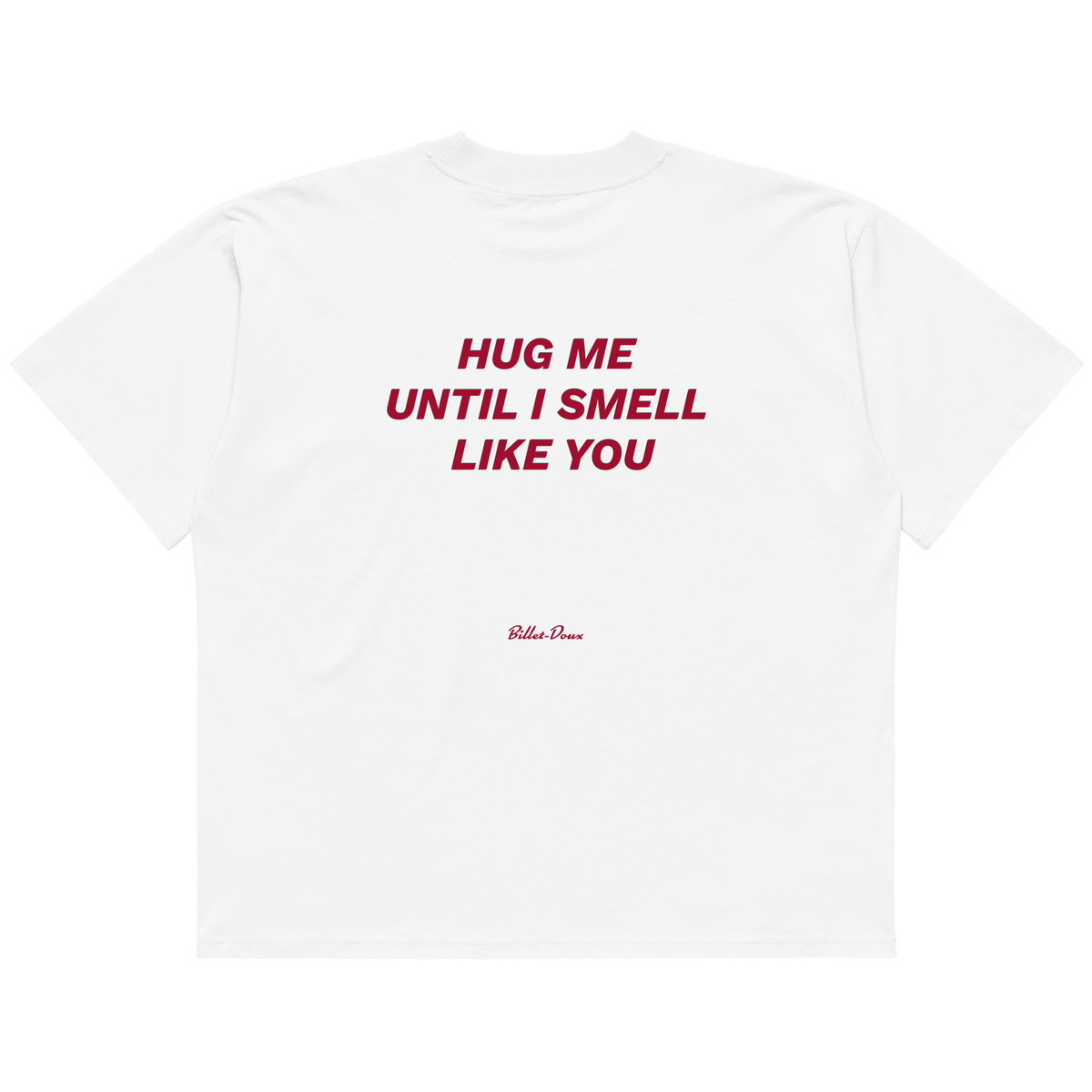 Hug me until I smell like you.