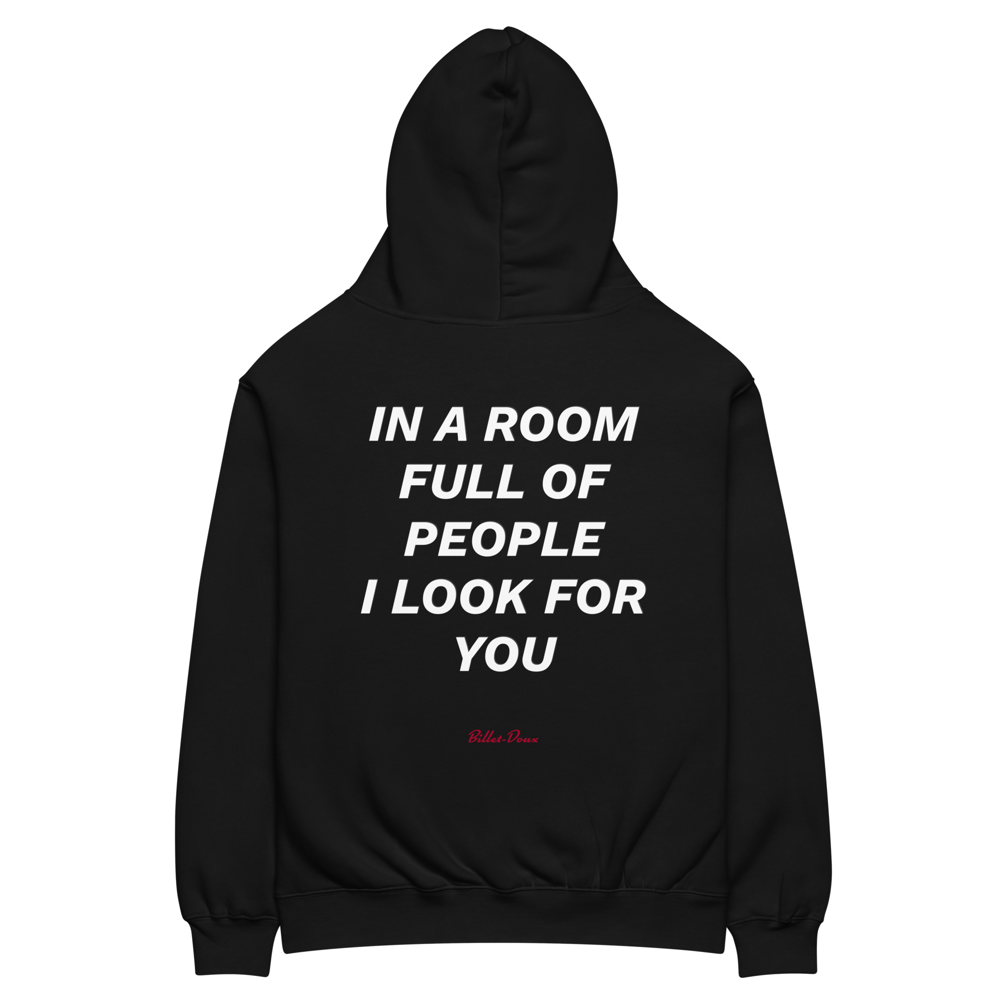 In a room full of people I look for you.
